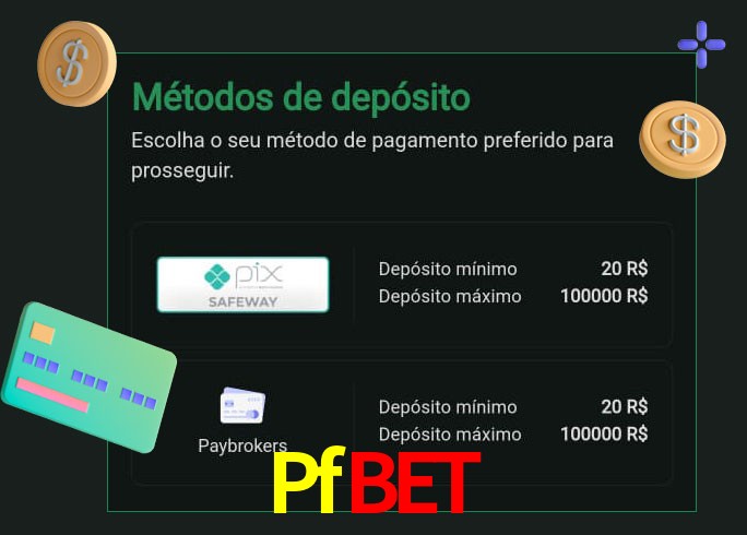 O cassino Pfbet oferece uma grande variedade de métodos de pagamento